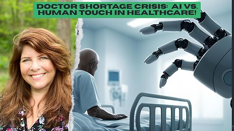 "Doctor Shortage Crisis: AI vs. Human Touch in Healthcare!"