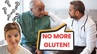 Doctor said to get off of gluten? WATCH THIS FIRST!