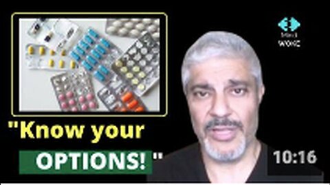 "Understand Your Choices: Insights from Dr. Rashid A Buttar"
