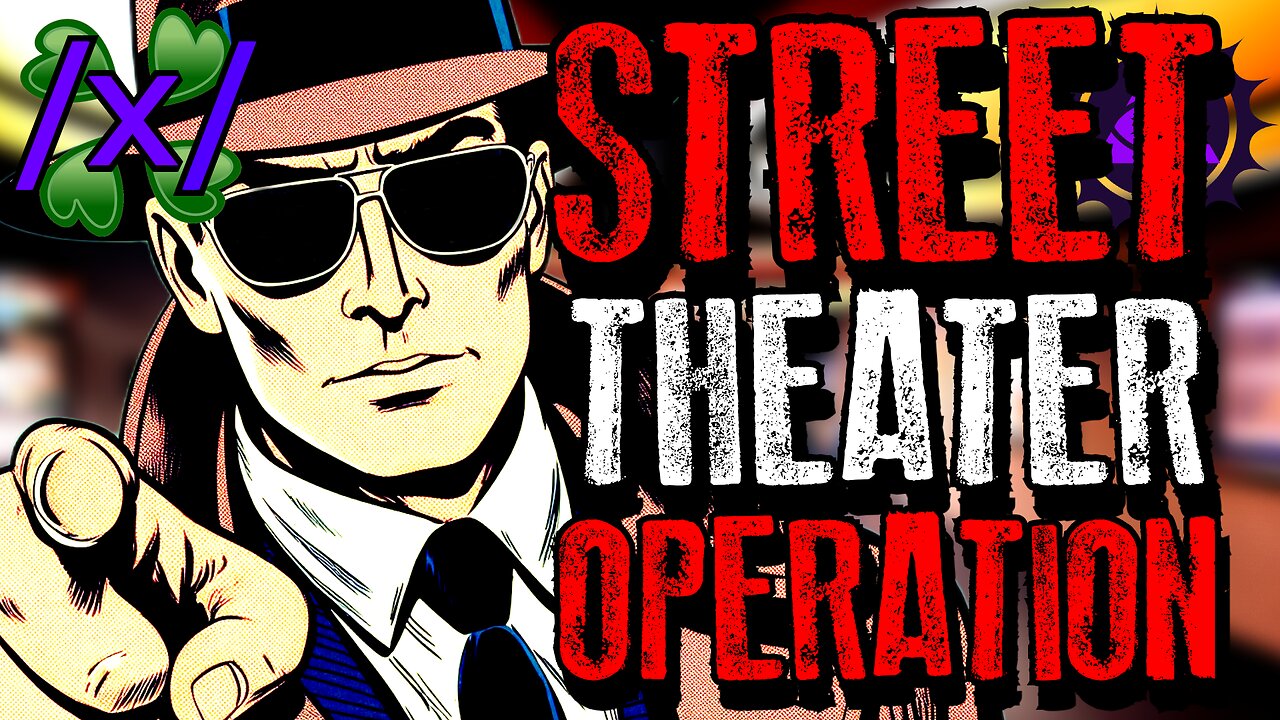 Street Theater Operation vs Targeted Individuals | 4chan /x/ Gangstalking Greentext Stories Thread