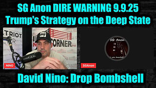 DAVID NINO RODRIGUEZ & SG ANON - DIRE WARNING SEPTEMBER 9, 2025