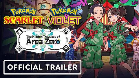 Pokemon Scarlet & Pokemon Violet - Official The Hidden Treasure of Area Zer