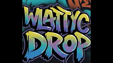 WLATTYC - Drop