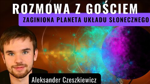 Zaginiona planeta układu słonecznego - Aleksander Czeszkiewicz