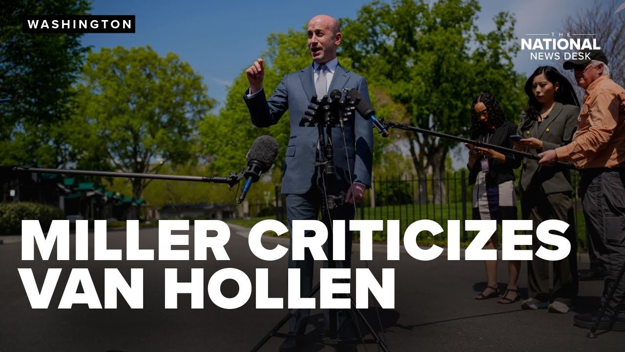 Stephen Miller criticizes Senator Van Hollen for aiding deported man over Rachel Morin