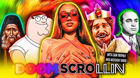 DoomScrollin: Bhad Bhabie, Peter Griffin, The Chicago Mob, Saint Joseph and The Burger King(5/27/25)