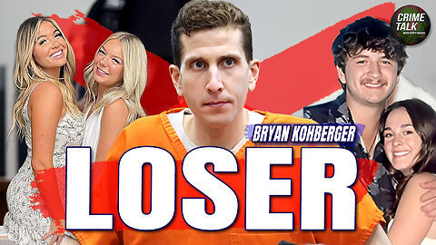 Bryan Kohberger is a LOSER!