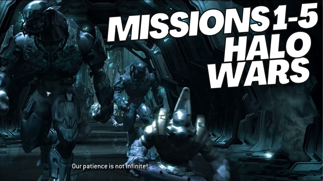 Missions 1-5 - HALO WARS