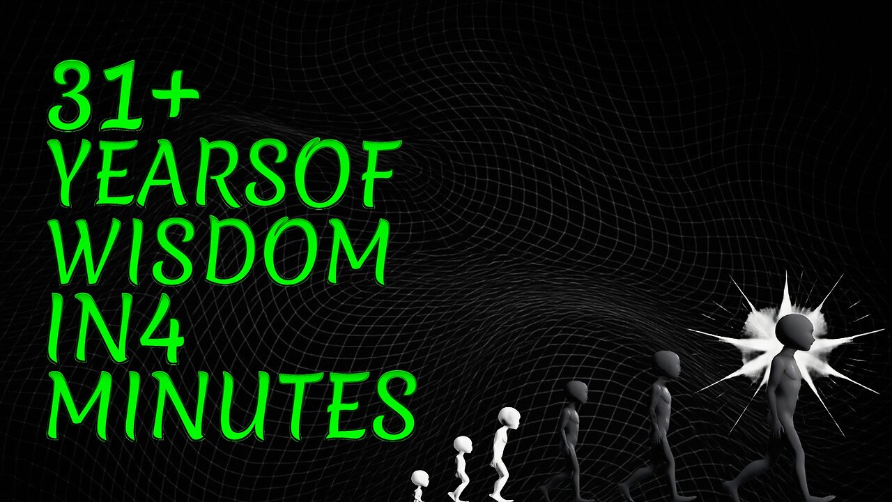 It Took Me 31+ YEARS to REALIZE What I’ll Tell You in 4 MINUTES 🌟