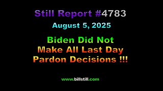 No Record of Biden Authorizing All Pardons !!!, 4783
