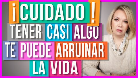 Tienes Poder Sobre el Casi Algo | El Poder Está en Rechazarlo