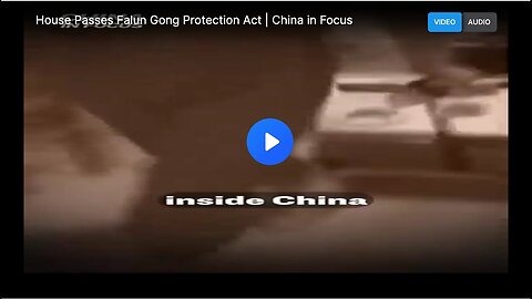 "Falun Gong Protection Act Passed by House – Focus on China"