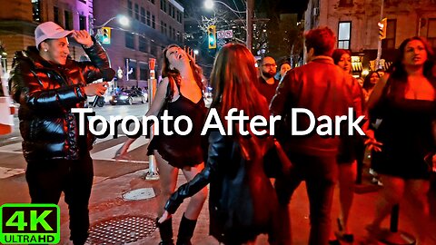 Toronto Nightlife After Midnight 🌃 Canada 🇨🇦