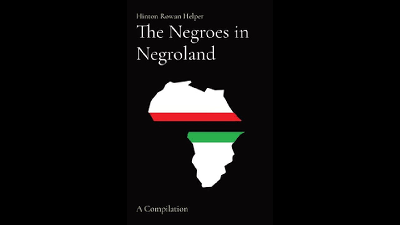Negroes in Negroland. Chapters 1-6.
