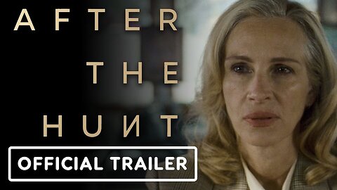 After the Hunt - Official Trailer #2 (2025) Julia Roberts, Ayo Edebiri, Andrew Garfield