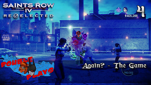 Loyalty Missions and Repetition | Saints Row 4: Re-Elected