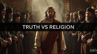 Mark 3 Explained | Religion Hates Truth | 1/28/26