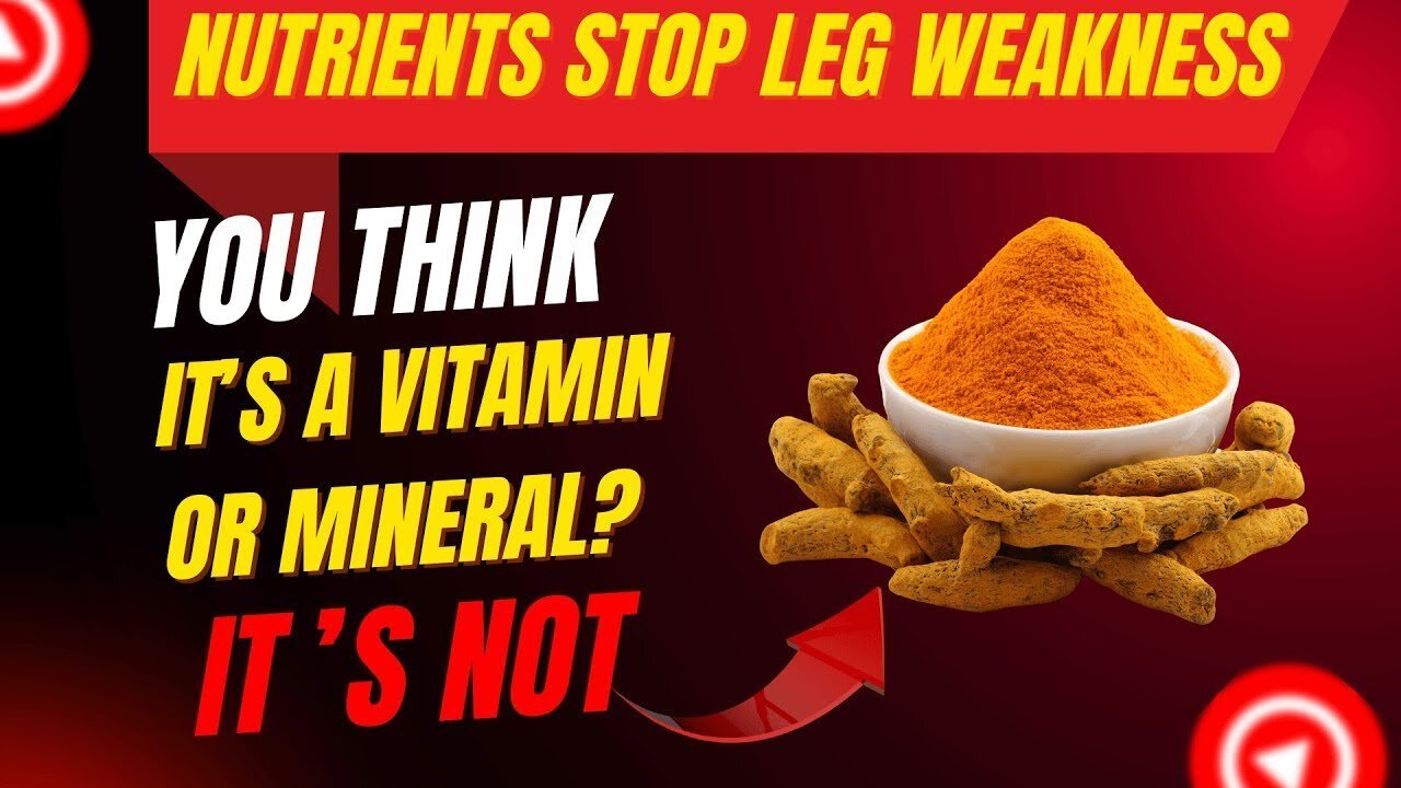 Top 6 Nutrients to Stop Leg Weakness in Seniors – Fast!