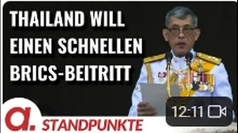 Warum Thailand einen schnellen Beitritt zu den BRICS will Von Thomas Röper