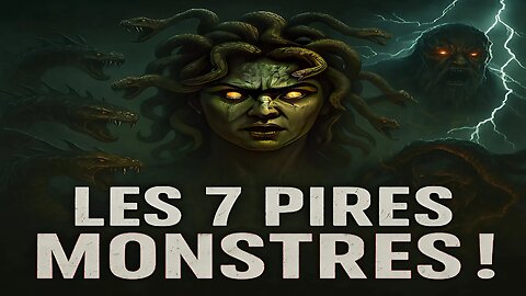 Les 7 CRÉATURES les plus TERRIFIANTES de la mythologie grecque