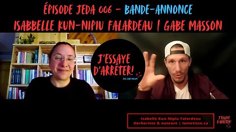 JEDA006 – (Bande-annonce) Les métis du Québec: Mythe ou Réalité ? | Isabelle Falardeau X Gabe Masson