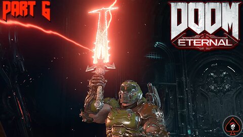 Doom Eternal Play Through - Part 6