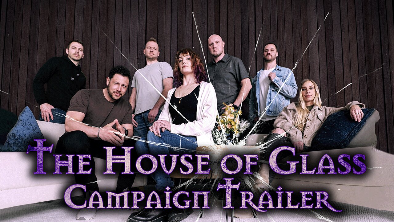 Den of Dice | House of Glass Campaign | Official Trailer