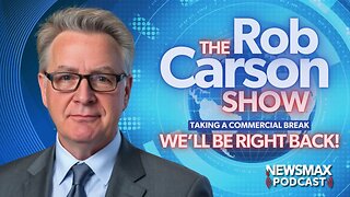 The Rob Carson Show (09/18/2025) | Call 1-800-922-6680 | NEWSMAX Podcasts
