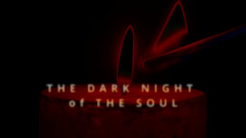 "THE DARK NIGHT OF THE SOUL: A Journey Through Sacred Shadows" - BDT