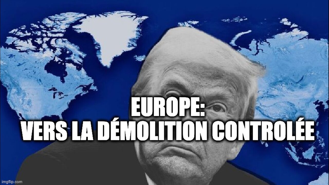EUROPE: VERS LA DÉMOLITION CONTRÔLÉE