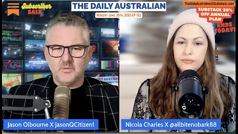 The Daily Australia EP122 Mon June 30th, 2025 with Nicola Charles and Jason Olbourne