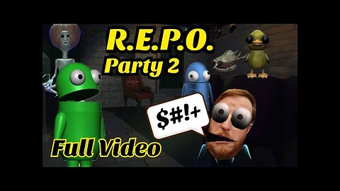 REPO Party 2 (Full Video)