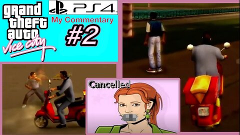 GTA Vice City PS4, My Commentary #2