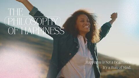 Philosophy: The FORBIDDEN Guide to Happiness (They Don't Teach This)