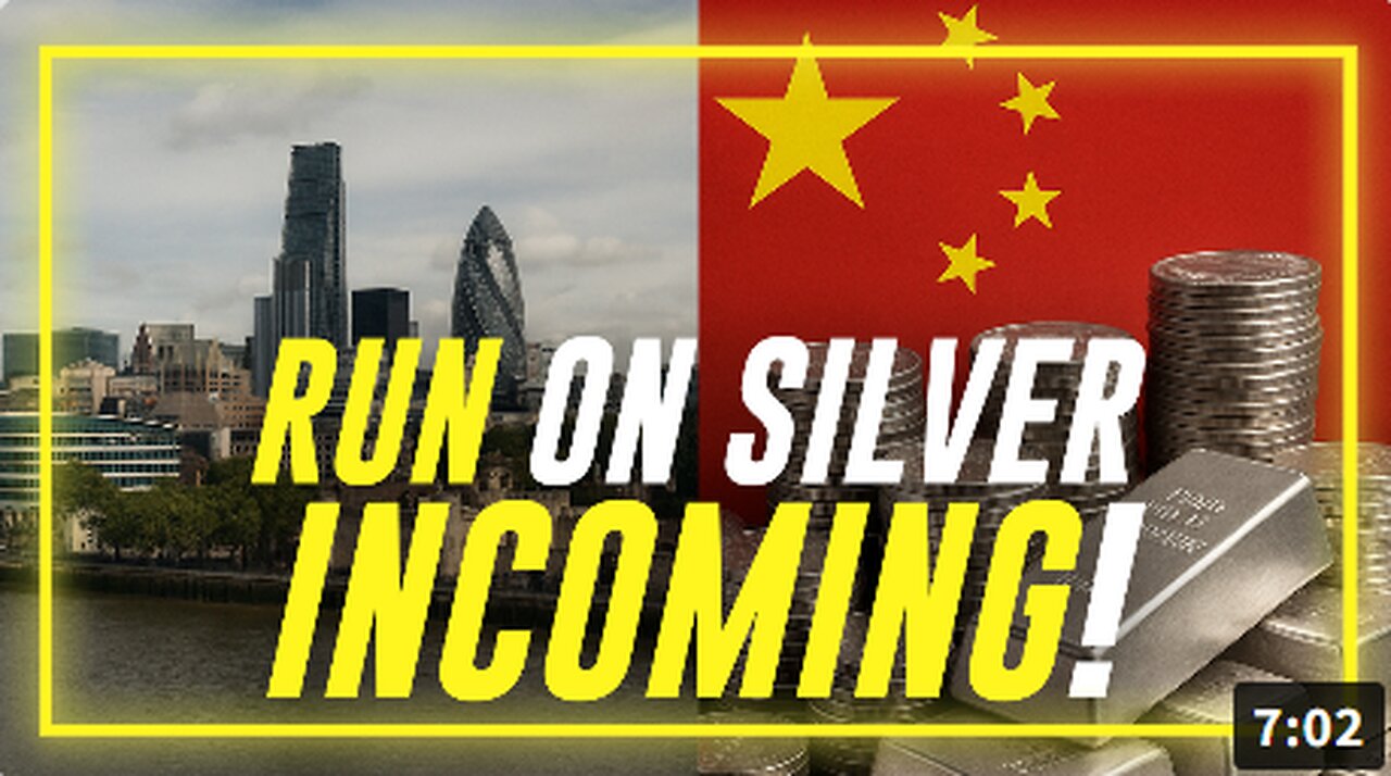 BREAKING INTEL: China Is Refusing To Send Its Silver To London To Fulfill Orders— This Action Will Trigger A Run On Silver When Silver Supplies Run Out!