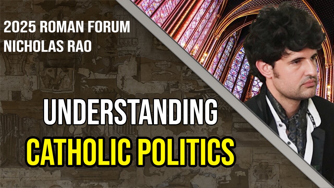 Politics and Character: Why the World Really is a Stage | Nicholas Rao, Roman Forum 2025