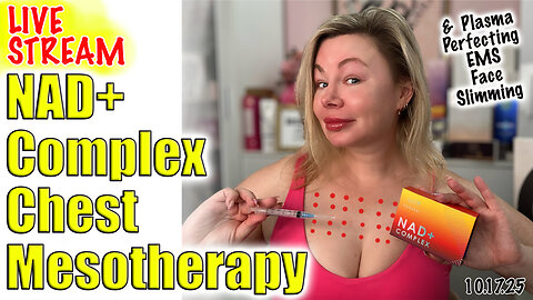 Live NAD Plus COmplex Chest Mesotherapy! AcecOsm and code Jessica10 Saves you money