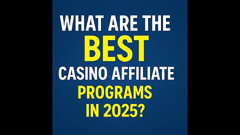 What are the best casino affiliate programs in 2025?