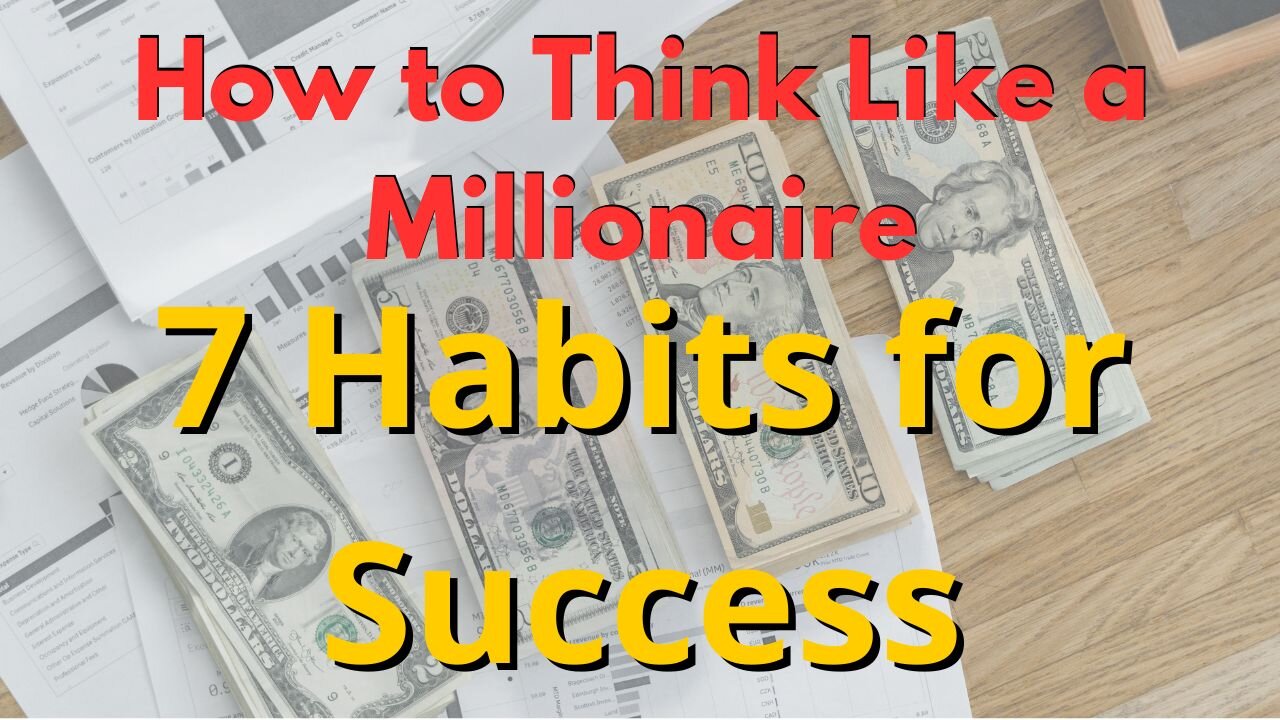 🚀 7 Millionaire Habits You Must Adopt to Attract Money 💰