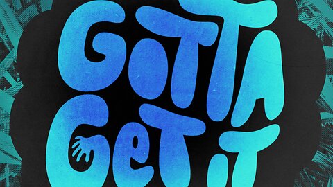 Gotta Get It (Instrumental)