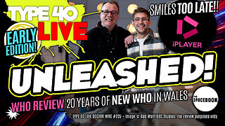 NEW DOCTOR WHO SHOWRUNNER: DAMAGE LIMITATION?! Type 40 LIVE #235