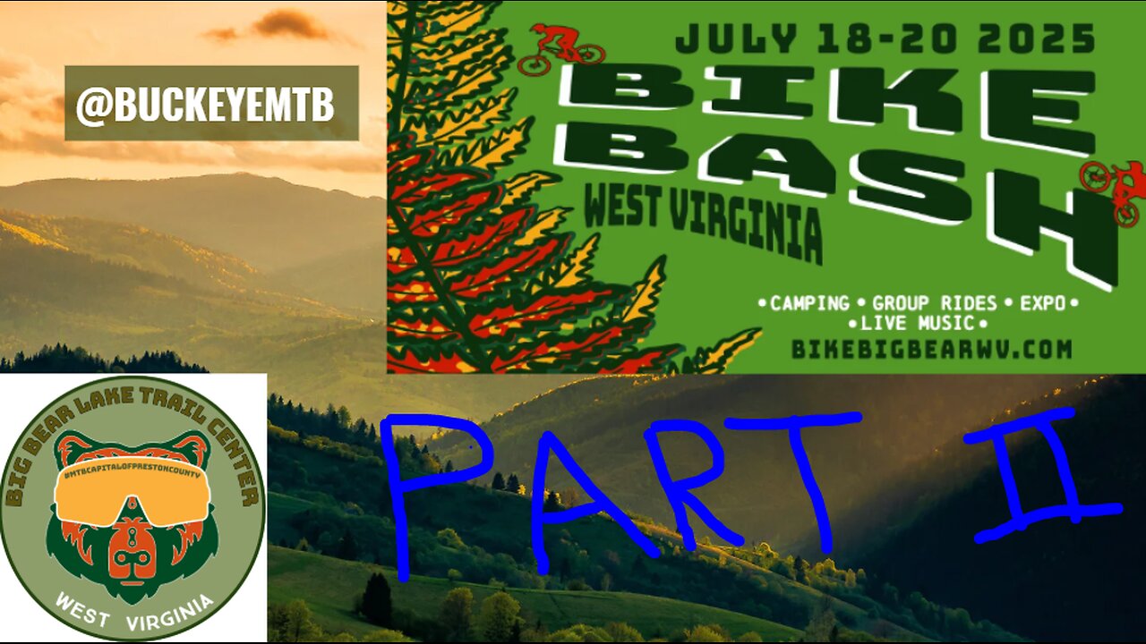 Big Bear WV Trail Ride Part II | Bike Bash 2025 on the Ozark Trail Ridge