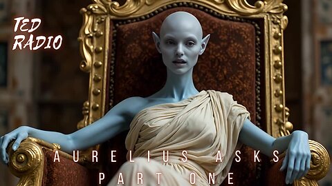 Aurelius Asks pt 1