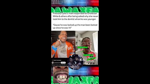 #Finesse2tymes’s mom explains why he didn’t go to the dentist #dawaxfax #mama2tymez