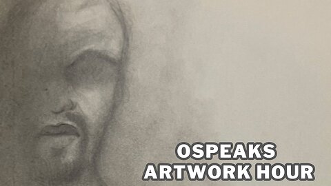 OSpeaks Artwork Hour: Dad - Day 2