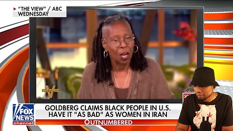 Whoopi Of THE VIEW Shocking Claim: Black Americans Face Iran-Level Oppression?