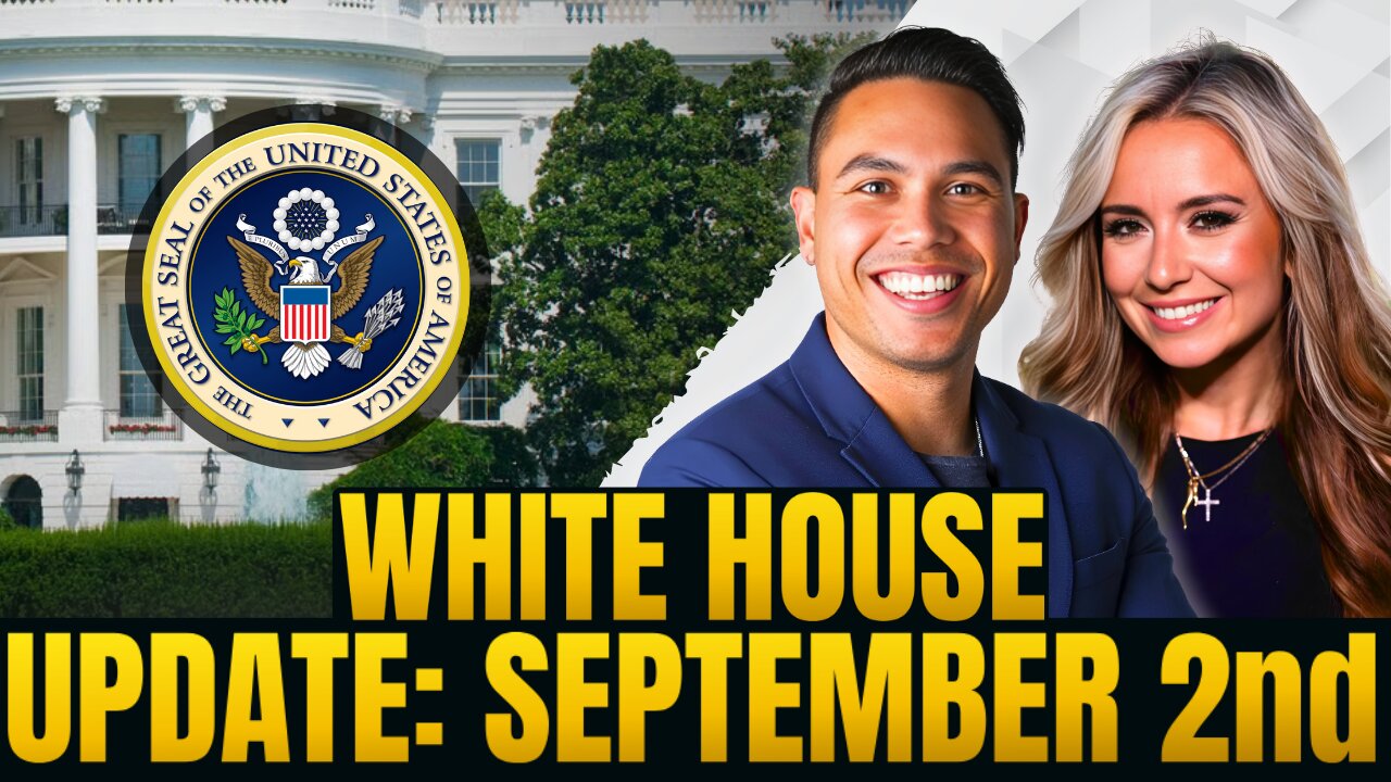 White House Update, September 2, 2025