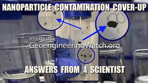 "Unveiling the Truth: Scientist Exposes Nano Contamination Cover-Up in Our World"