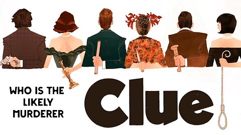 Skit from Clue the Movie