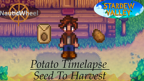 Stardew Valley Plant Timelapse - Potato